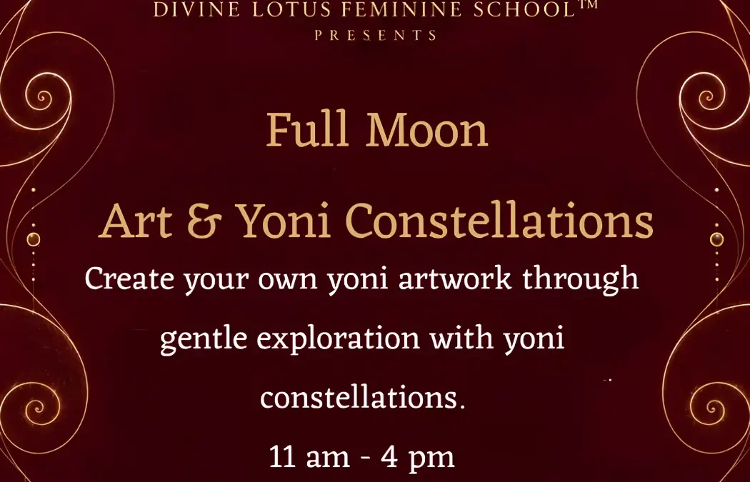 Full Moon – Art & Yoni Constellations UK